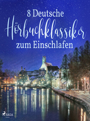 cover image of 8 deutsche Hörbuchklassiker zum Einschlafen